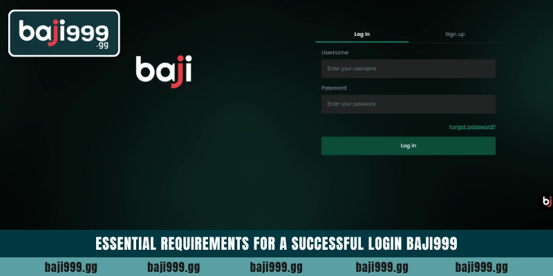 Essential requirements for a successful Login Baji999
