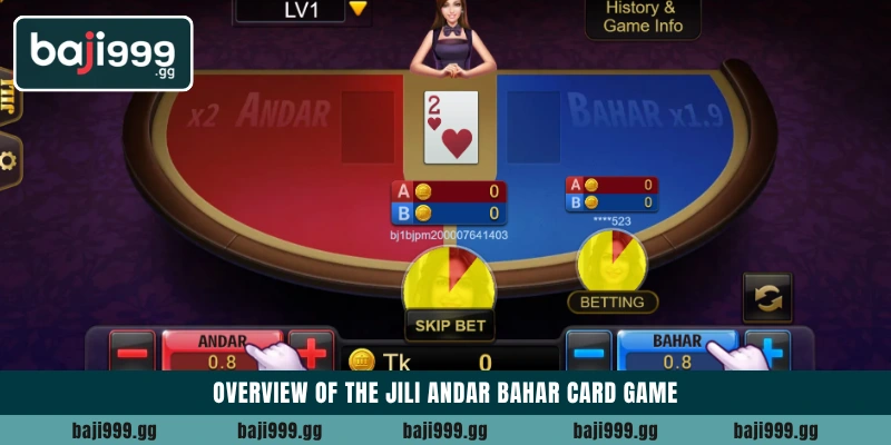 Win Jili Andar Bahar real money on Baji999 platform 2 Overview of the Jili Andar Bahar card game