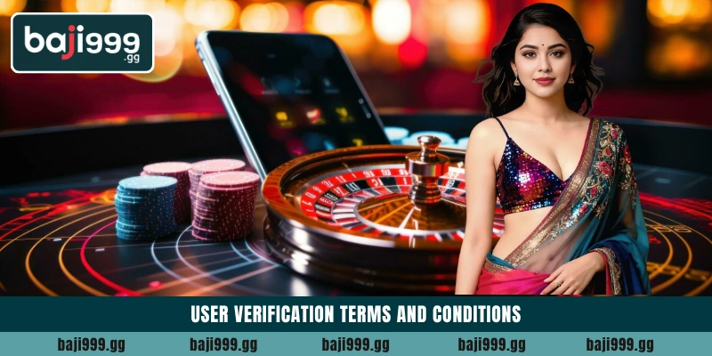 User verification Terms and Conditions